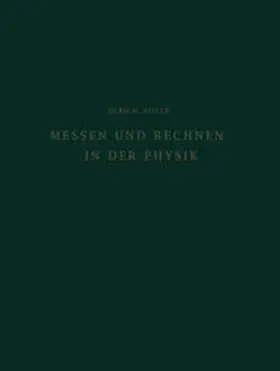 Stille |  Messen und Rechnen in der Physik | eBook | Sack Fachmedien