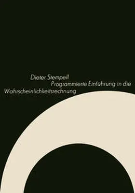 Stempell |  Programmierte Einführung in die Wahrscheinlichkeitsrechnung | eBook | Sack Fachmedien
