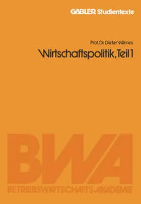 Wilmes | Wirtschaftspolitik, Teil 1 | E-Book | www.sack.de