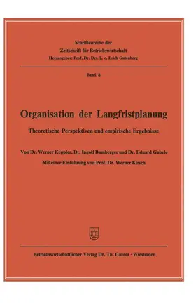 Keppler / Gabele / Bamberger |  Organisation der Langfristplanung | Buch |  Sack Fachmedien