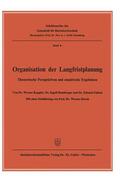 Keppler / Bamberger / Gabele |  Keppler, W: Organisation der Langfristplanung | Buch |  Sack Fachmedien