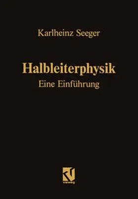 Seeger |  Halbleiterphysik | eBook | Sack Fachmedien