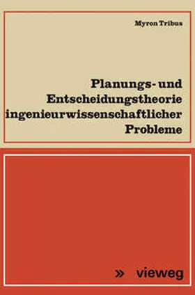 Tribus | Planungs- und Entscheidungstheorie ingenieurwissenschaftlicher Probleme | E-Book | www.sack.de