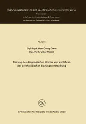 Greve / Meseck |  Klärung des diagnostischen Wertes von Verfahren der psychologischen Eignungsuntersuchung | eBook | Sack Fachmedien