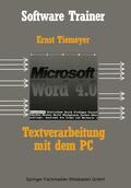 Tiemeyer |  Tiemeyer, E: Textverarbeitung mit Microsoft Word 4.0 auf dem | Buch |  Sack Fachmedien