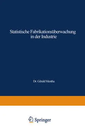 Mentha |  Statistische Fabrikationsüberwachung in der Industrie | eBook | Sack Fachmedien