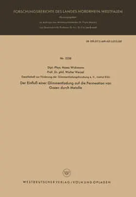 Wichmann | Der Einfluß einer Glimmentladung auf die Permeation von Gasen durch Metalle | E-Book | www.sack.de