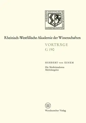 Einem | Die Medicimadonna Michelangelos | Buch | 978-3-322-98680-1 | www.sack.de