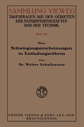 Schallreuter |  Über Schwingungserscheinungen in Entladungsröhren | eBook | Sack Fachmedien