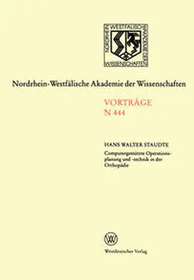 Staudte |  Computergestützte Operationsplanung und -technik in der Orthopädie mit CT-abgeleiteten individuellen Bearbeitungsschablonen | eBook | Sack Fachmedien
