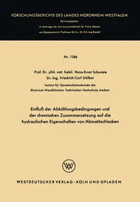 Schwiete | Einfluß der Abkühlungsbedingungen und der chemischen Zusammensetzung auf die hydraulischen Eigenschaften von Hämatitschlacken | E-Book | www.sack.de