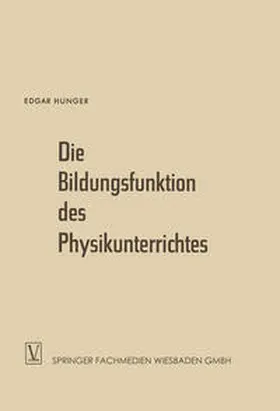 Hunger | Die Bildungsfunktion des Physikunterrichtes | E-Book | sack.de