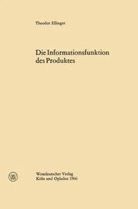 Ellinger |  Die Informationsfunktion des Produktes | eBook | Sack Fachmedien