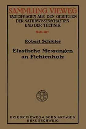 Schlüter | Elastische Messungen an Fichtenholz | E-Book | www.sack.de