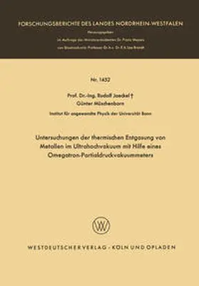 Jaeckel | Untersuchungen der thermischen Entgasung von Metallen im Ultrahochvakuum mit Hilfe eines Omegatron-Partialdruckvakuummeters | E-Book | www.sack.de