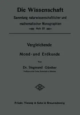 Günther |  Vergleichende Mond- und Erdkunde | eBook | Sack Fachmedien