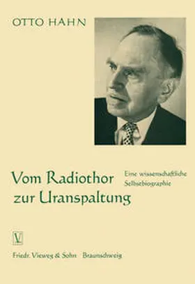 Hahn |  Vom Radiothor zur Uranspaltung | eBook | Sack Fachmedien