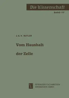 Butler |  Vom Haushalt der Zelle | eBook | Sack Fachmedien