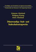 Altenbach / Kissing |  Altenbach, J: Dünnwandige Stab- und Stabschalentragwerke | Buch |  Sack Fachmedien