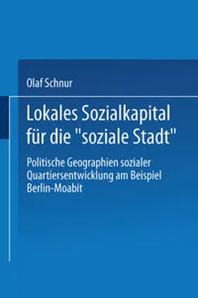Schnur |  Lokales Sozialkapital für die "soziale Stadt" | eBook | Sack Fachmedien