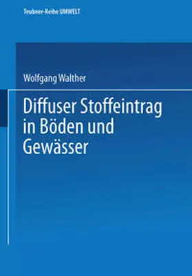 Diffuser Stoffeintrag in Böden und Gewässer | E-Book | www.sack.de