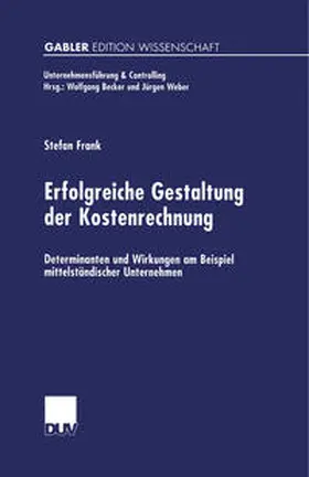 Frank |  Erfolgreiche Gestaltung der Kostenrechnung | eBook | Sack Fachmedien
