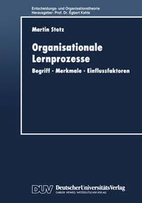  Organisationale Lernprozesse | eBook | Sack Fachmedien