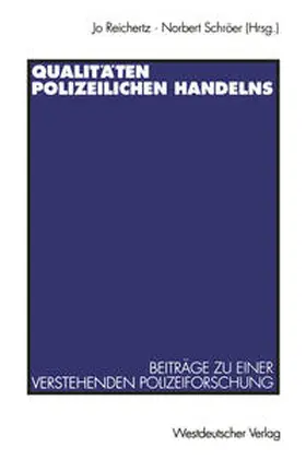 Schröer |  Qualitäten polizeilichen Handelns | eBook | Sack Fachmedien
