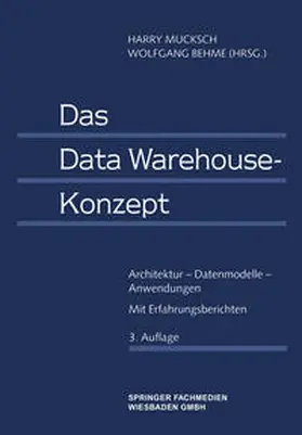 Mucksch / Behme |  Das Data Warehouse-Konzept | eBook | Sack Fachmedien