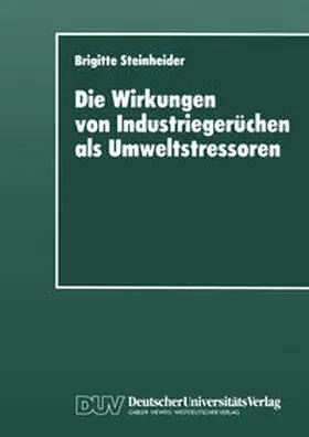  Die Wirkungen von Industriegerüchen als Umweltstressoren | eBook | Sack Fachmedien