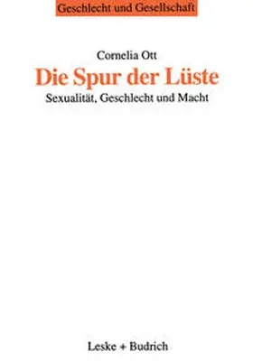 Ott |  Die Spur der Lüste | eBook | Sack Fachmedien