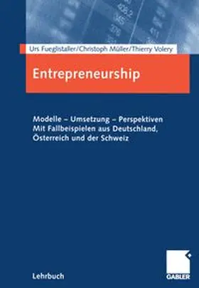 Fueglistaller / Müller / Volery |  Entrepreneurship | eBook | Sack Fachmedien