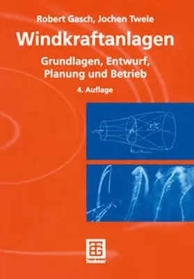 Twele / Gasch |  Windkraftanlagen | eBook | Sack Fachmedien