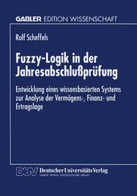 Fuzzy-Logik in der Jahresabschlußprüfung | E-Book | sack.de