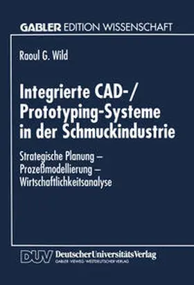 Integrierte CAD-/Prototyping-Systeme in der Schmuckindustrie | E-Book | sack.de
