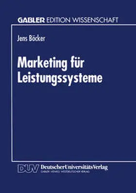  Marketing für Leistungssysteme | eBook | Sack Fachmedien