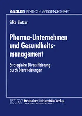 Pharma-Unternehmen und Gesundheitsmanagement | E-Book | www.sack.de