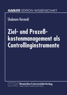 Ziel- und Prozeßkostenmanagement als Controllinginstrumente | E-Book | www.sack.de