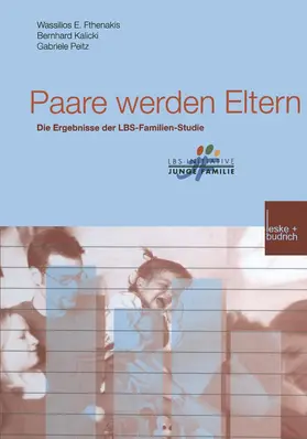 Fthenakis / Kalicki / Peitz |  Paare werden Eltern | Buch |  Sack Fachmedien