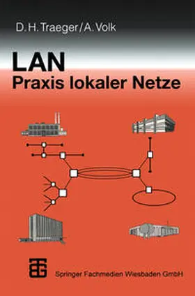 Traeger |  LAN Praxis Lokaler Netze | eBook | Sack Fachmedien