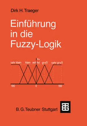 Traeger | Einführung in die Fuzzy-Logik | E-Book | www.sack.de