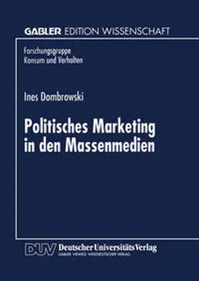  Politisches Marketing in den Massenmedien | eBook | Sack Fachmedien