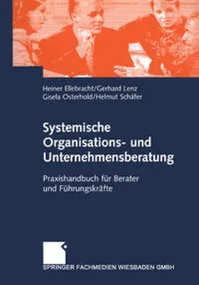 Ellebracht / Lenz / Osterhold |  Systemische Organisations- und Unternehmensberatung | eBook | Sack Fachmedien