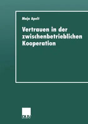 Vertrauen in der zwischenbetrieblichen Kooperation | E-Book | www.sack.de