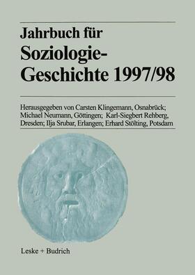 Klingemann / Neumann / Stölting | Jahrbuch für Soziologiegeschichte 1997/98 | Buch | 978-3-322-99645-9 | sack.de