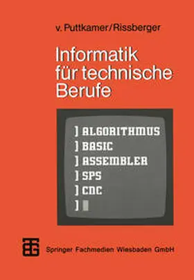 Puttkamer / Rissberger | Informatik für technische Berufe | E-Book | sack.de