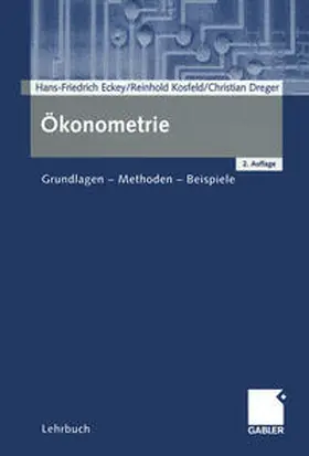 Eckey / Kosfeld / Dreger |  Ökonometrie | eBook | Sack Fachmedien