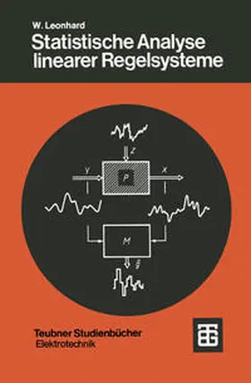 Leonhard | Statistische Analyse linearer Regelsysteme | E-Book | www.sack.de