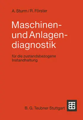 Sturm / Förster |  Maschinen- und Anlagendiagnostik | eBook | Sack Fachmedien