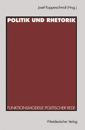 Kopperschmidt |  Politik und Rhetorik | eBook | Sack Fachmedien